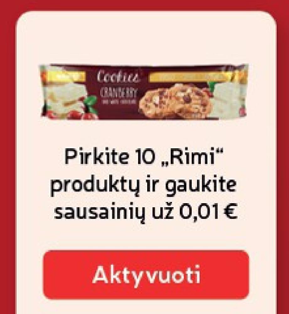 Pirkite 10 „Rimi“ produktų ir gaukite sausainių už 0,01 €