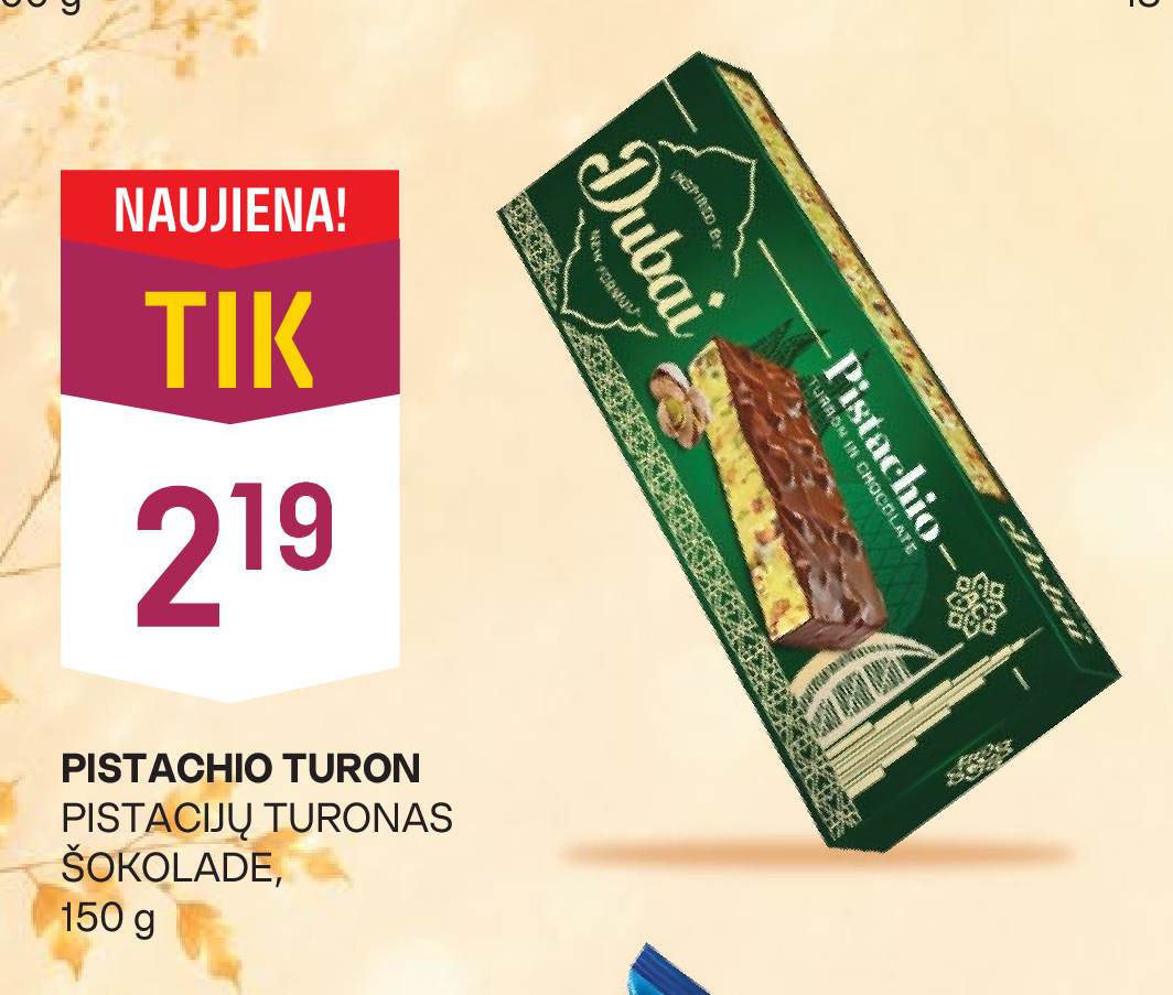 PISTACHIO TURON PISTACIJŲ TURONAS ŠOKOLADE, 150 g
