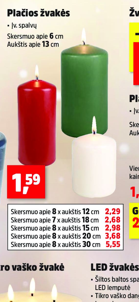 Plačios žvakės, 6 cm