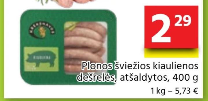 Plonos šviežios kiaulienos dešrelės, 400 g