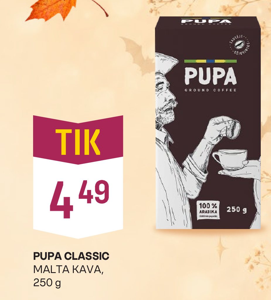 PUPA CLASSIC MALTA KAVA, 250 g