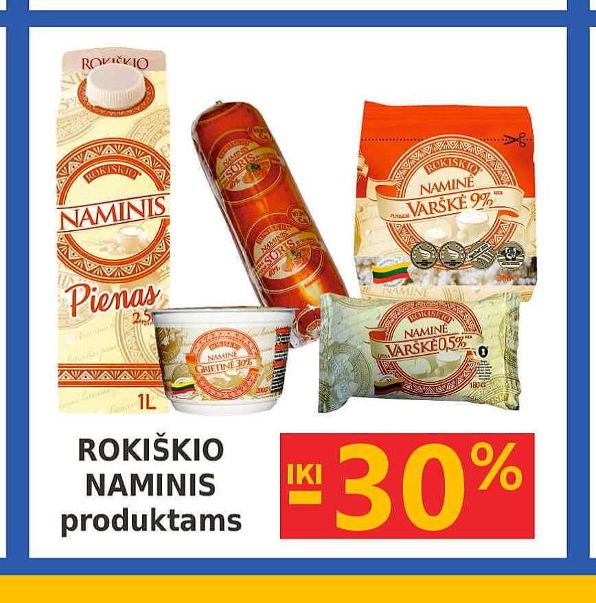 ROKIŠKIO NAMINIS produktams