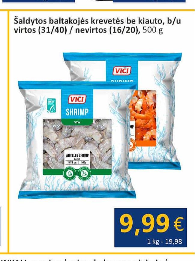 Šaldytos baltakojės krevetės be kiauto, b/u virtos (31/40) / nevirtos (16/20), 500 g