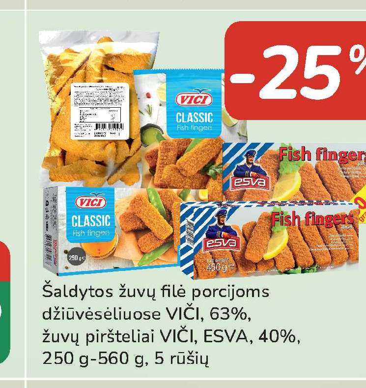 Šaldytos žuvų filė porcijoms džiūvėsėliuose VIČI, 63%, žuvų piršteliai VIČI, ESVA, 40%, 250 g-560 g