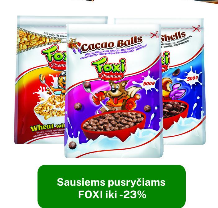 Sausiems pusryčiams FOXI iki