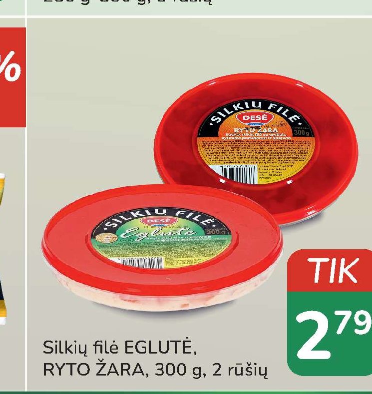 Silkių filė EGLUTĖ, RYTO ŽARA, 300 g