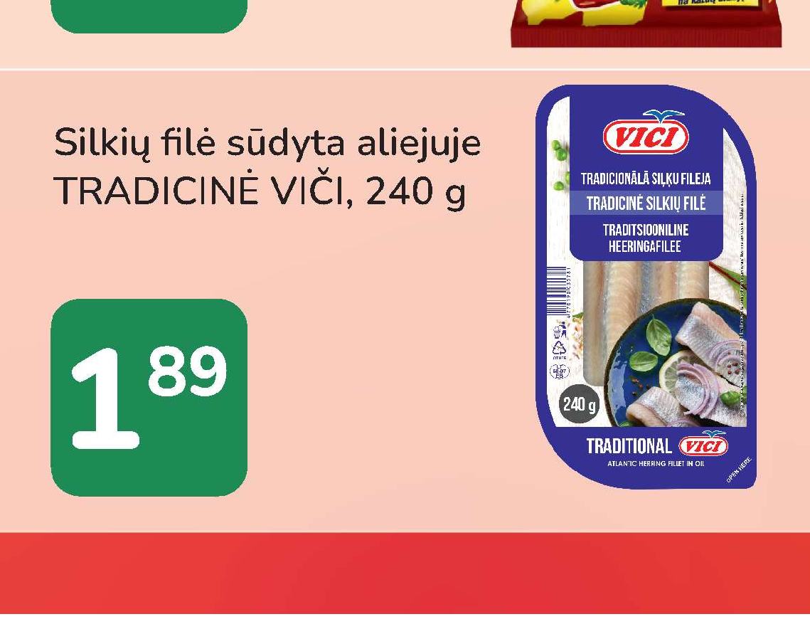 Silkių filė sūdyta aliejuje TRADICINĖ VIČI, 240 g