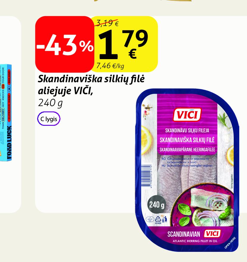 Skandinaviška silkių filė aliejuje VIČI, 240 g
