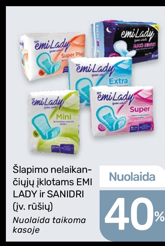 Šlapimo nelaikančiųjų įklotams EMI LADY ir SANIDRI