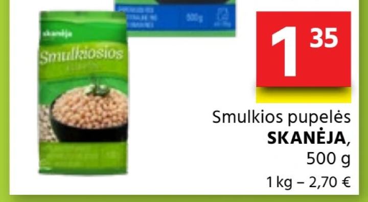 Smulkios pupelės SKANĖJA, 500 g