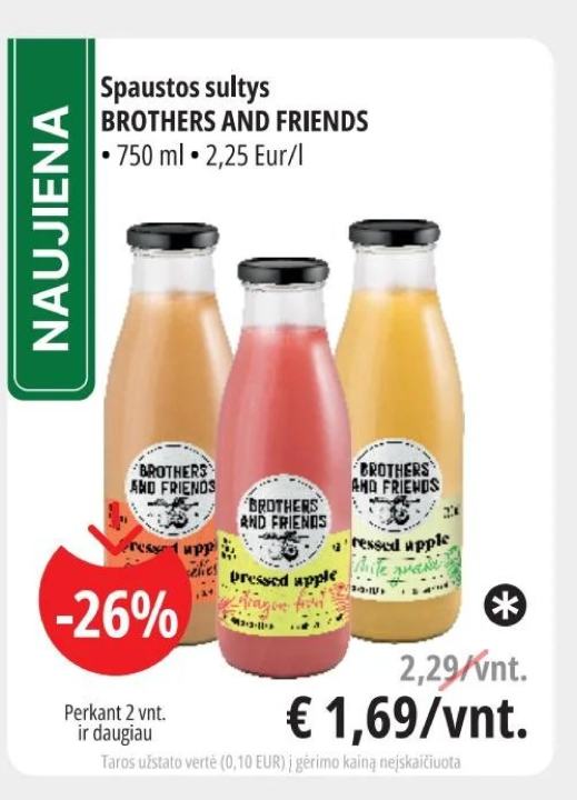 Spaustos sultys BROTHERS AND FRIENDS, 750 ml