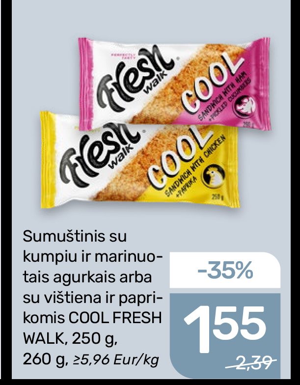 Sumuštinis su kumpiu ir marinuotais agurkais arba su vištiena ir paprikomis COOL FRESH WALK, 250 g