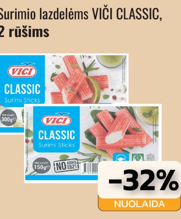 Surimio lazdelėms VIČI CLASSIC