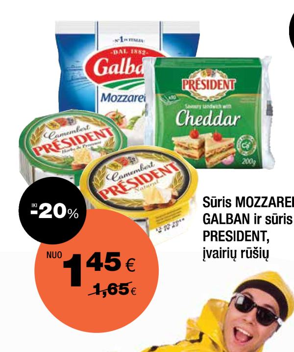Sūris MOZZARELLA GALBAN ir sūris PRESIDENT