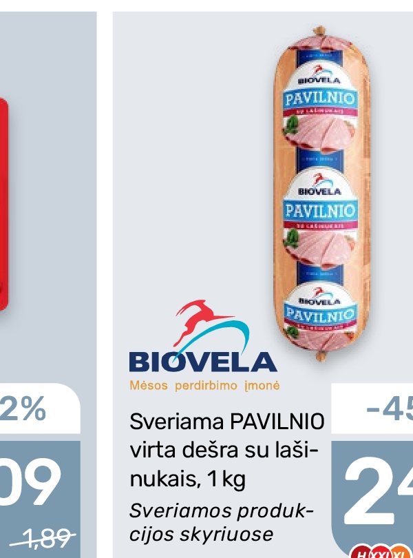 Sveriama PAVILNIO virta dešra su lašišinukais, 1 kg