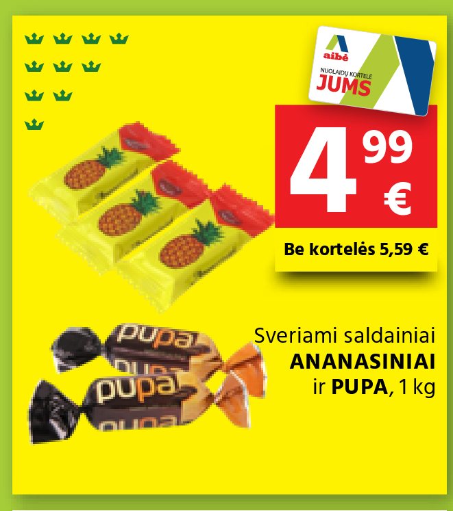 Sveriami saldainiai ANANASINIAI ir PUPA, 1 kg
