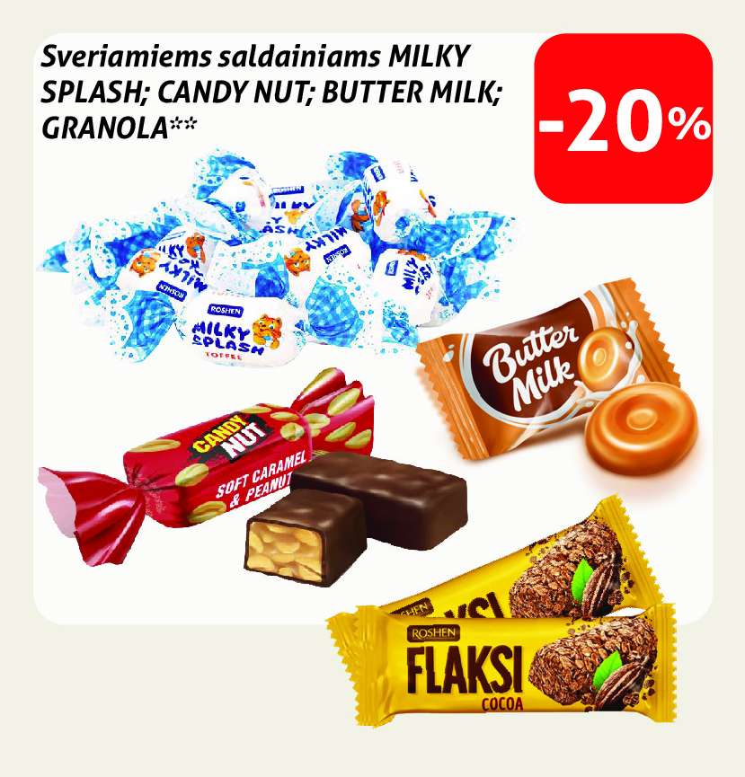 Sveriamiems saldainiams MILKY SPLASH; CANDY NUT; BUTTER MILK; GRANOLA