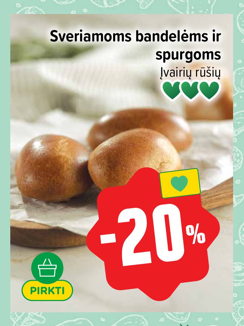 Sveriamoms bandelėms ir spurgoms
