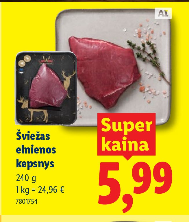 Šviežias elnienos kepsnys, 240 g