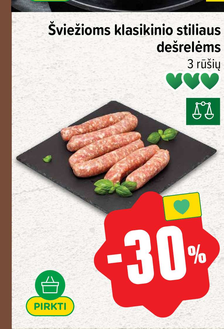 Šviežioms klasikinio stiliaus dešrelėms