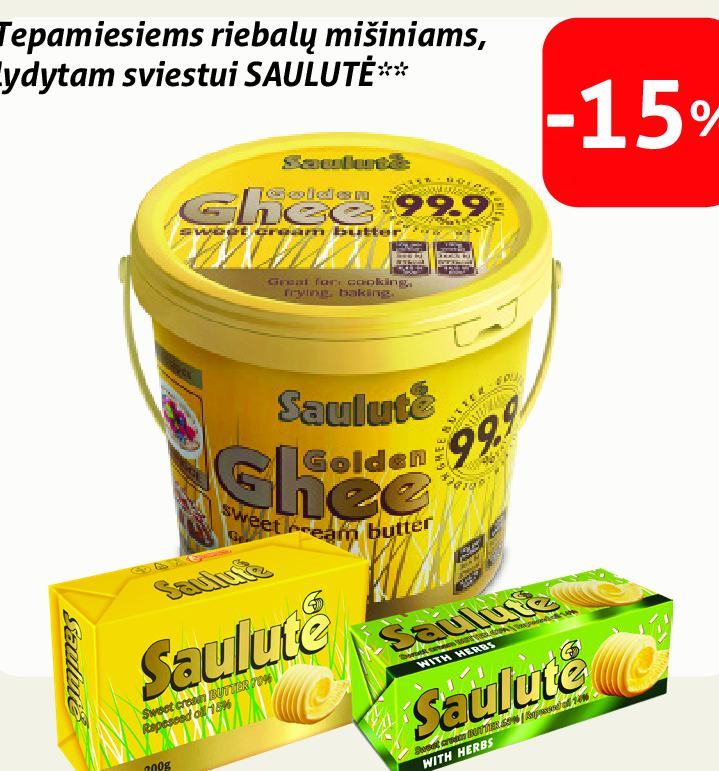 Tepamiesiems riebalų mišiniams, lydytam sviestui SAULUTĖ