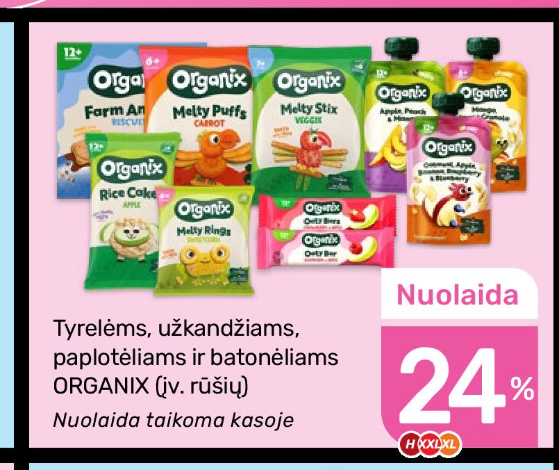 Tyrelėms, užkandžiams, paplotėliams ir batonėliams ORGANIX