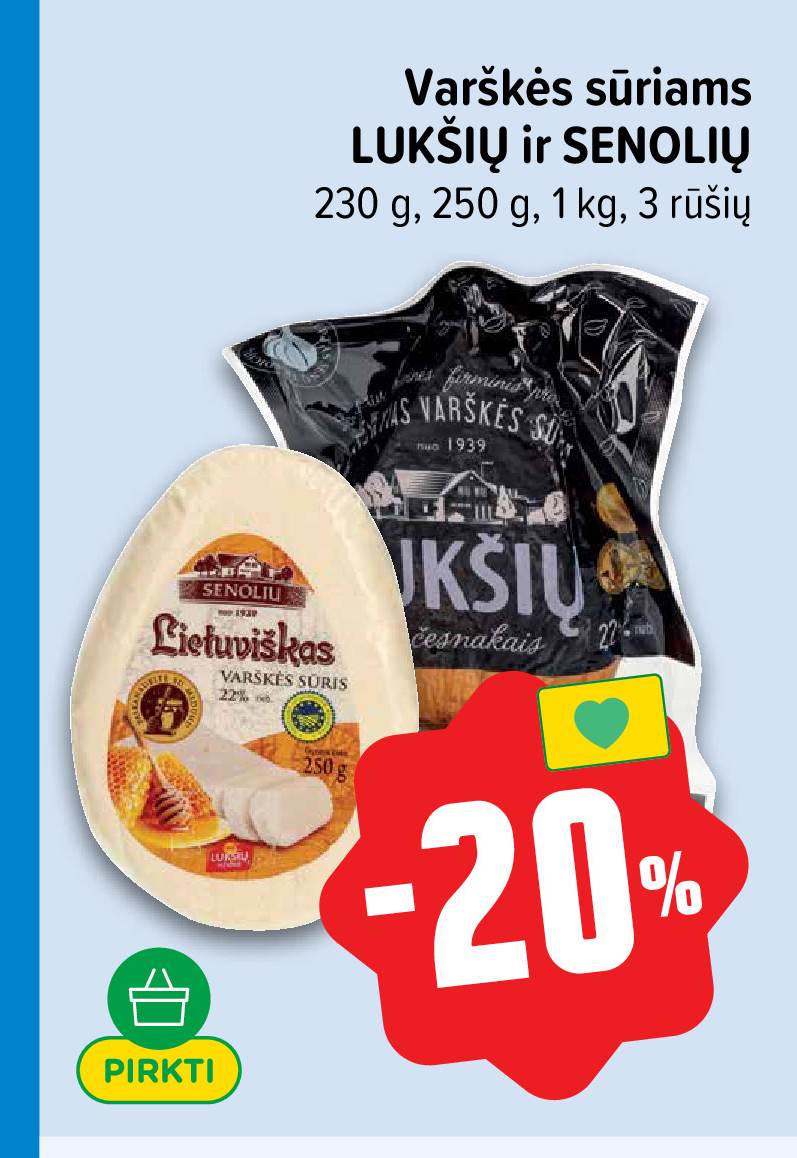 Varškės sūriams LUKŠIŲ ir SENOLIŲ, 230 g