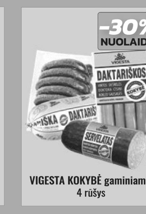 VIGESTA KOKYBĖ gaminiams