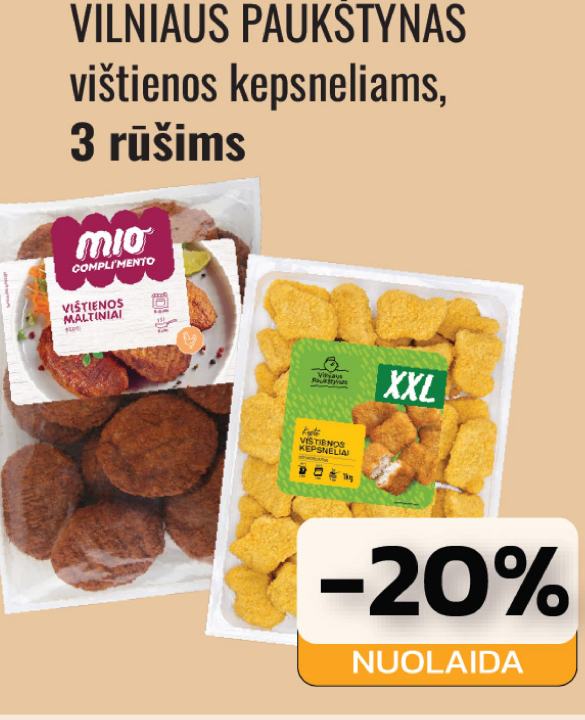 VILNIAUS PAUKŠTYNAS vištienos kepsneliams