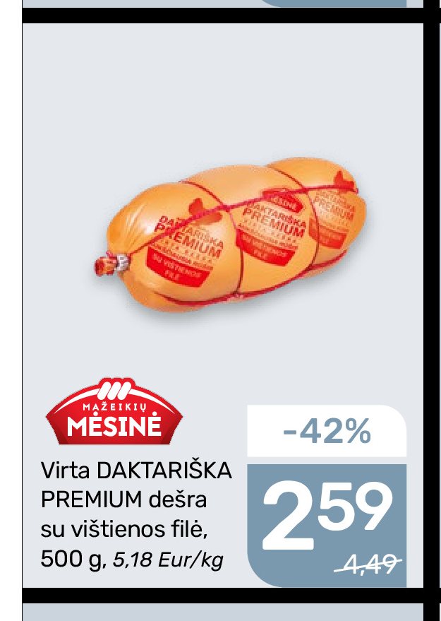 Virta DAKTARIŠKA PREMIUM dešra su vištienos filė MAŽEIKIŲ MĖSINĖ, 500 g