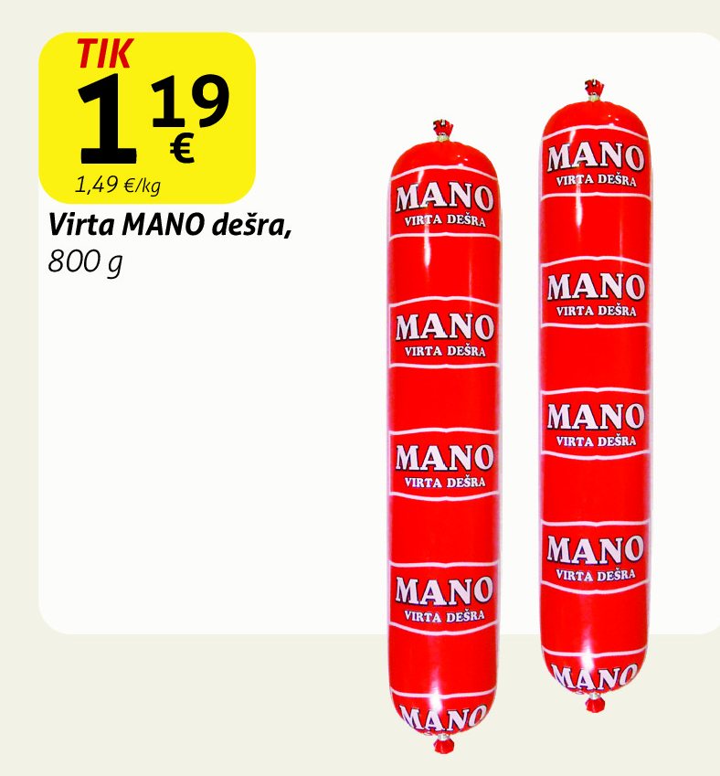 Virta MANO dešra, 800 g