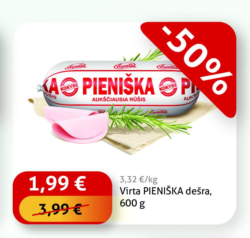 Virta PIENIŠKA dešra, 600 g