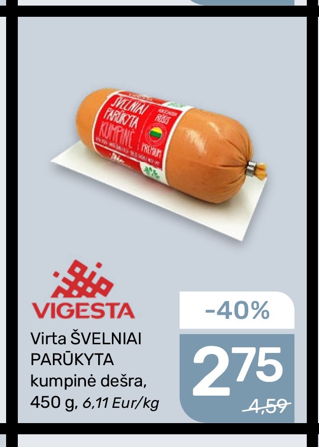 Virta ŠVELNIAI PARŪKYTA kumpinė dešra VIGESTA, 450 g