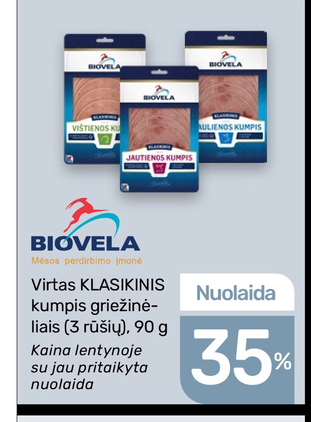 Virtas KLASIKINIS kumpis griežinėliais BIOVELA, 90 g