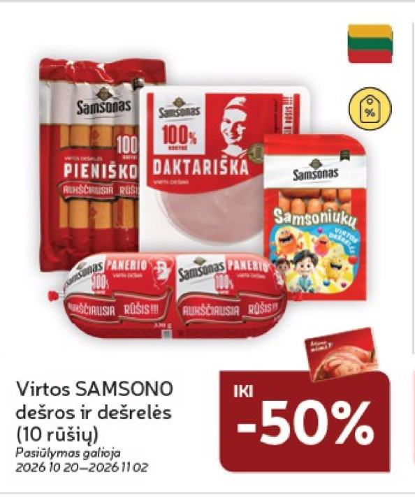 Virtos SAMSONO dešros ir dešrelės
