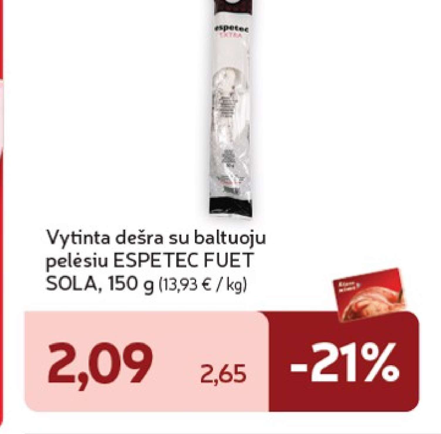 Vytinta dešra su baltuoju pelėsiu ESPETEC FUET SOLA, 150 g