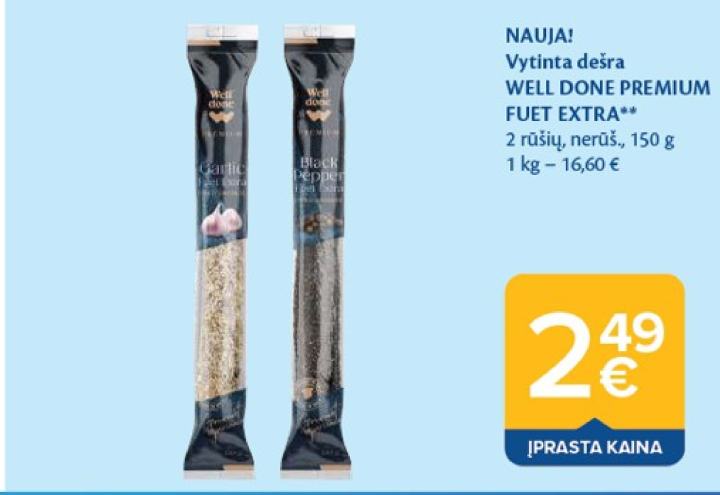 Vytinta dešra WELL DONE PREMIUM FUET EXTRA, 150 g