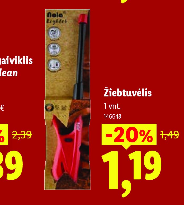Žiebtuvėlis, 1 vnt
