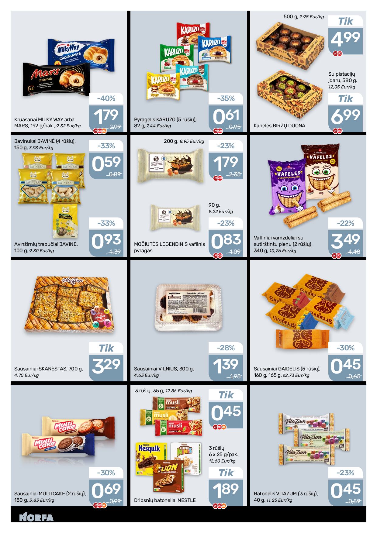 NORFA Nr. 20 (520) – 17 puslapis: Kruasanai MILKY WAY arba MARS, 192 g, JAVINĖ JAVINUKAI, 150 g, Sausainiai VILNIUS, 300 g