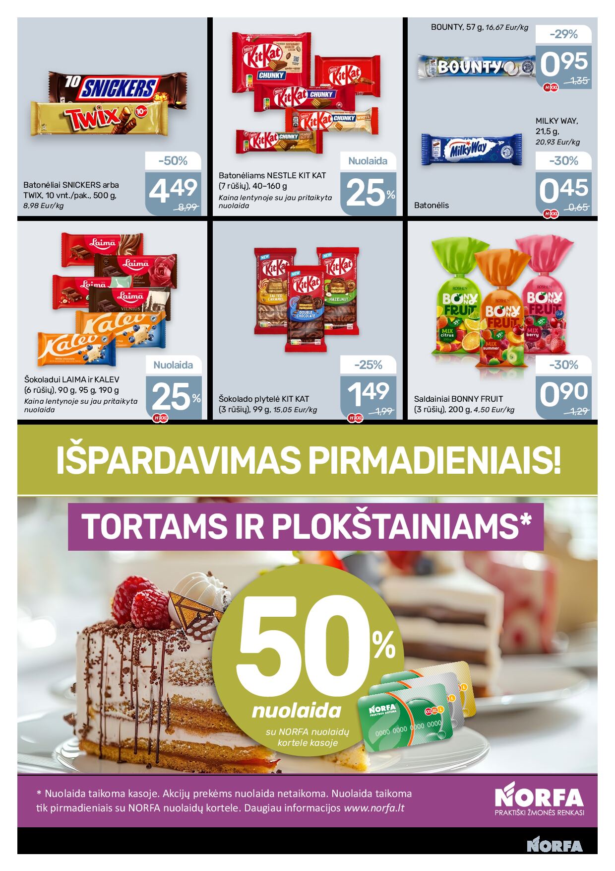 NORFA Nr. 20 (520) – 18 puslapis: Batonėlis MILKY WAY, 21.5 g, Saldainiai BONNY FRUIT, 200 g, Batonėliai SNICKERS arba TWIX, 10 vnt
