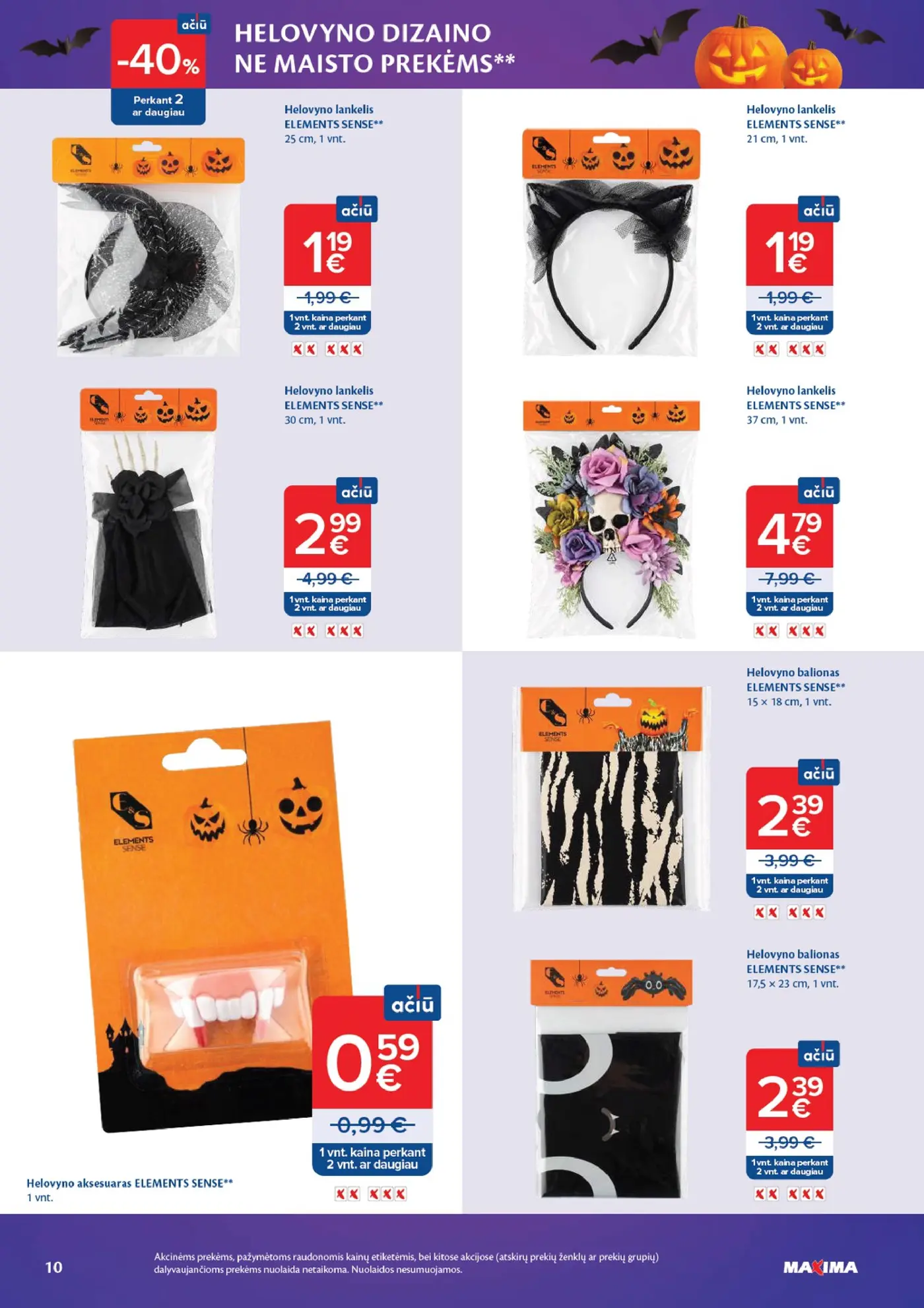 Naujas Maxima nuolaidų leidinys - HELOVYNO MĖNUO – 10 puslapis: Helovyno lankelis ELEMENTS SENSE, 25 cm, Helovyno lankelis ELEMENTS SENSE, 21 cm, Helovyno lankelis ELEMENTS SENSE, 30 cm
