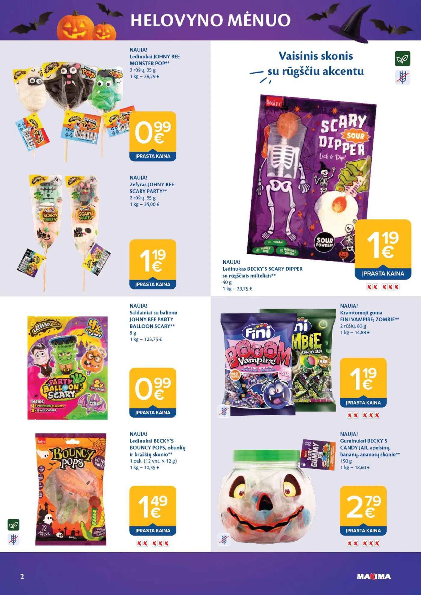 Naujas Maxima nuolaidų leidinys - HELOVYNO MĖNUO – 2 puslapis: Ledinukai JOHNY BEE MONSTER POP, 35 g, Zefyras JOHNY BEE SCARY PARTY, 35 g, Saldainiai su balionu JOHNY BEE PARTY BALLOON SCARY, 8 g