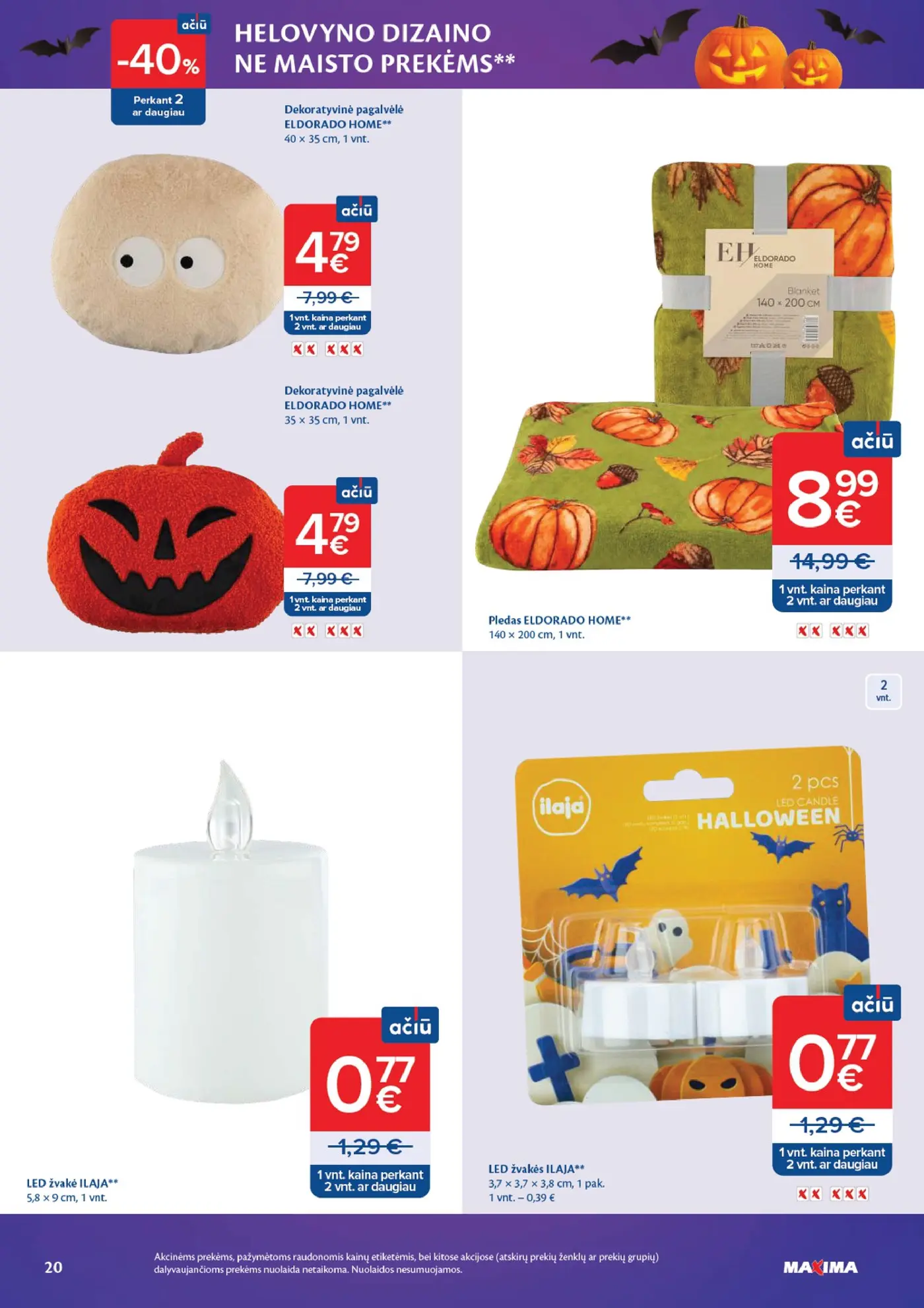 Naujas Maxima nuolaidų leidinys - HELOVYNO MĖNUO – 20 puslapis: LED žvakė ILAJA, 5.8 x 9 cm, LED žvakės ILAJA, 3.7 x 3.8 cm