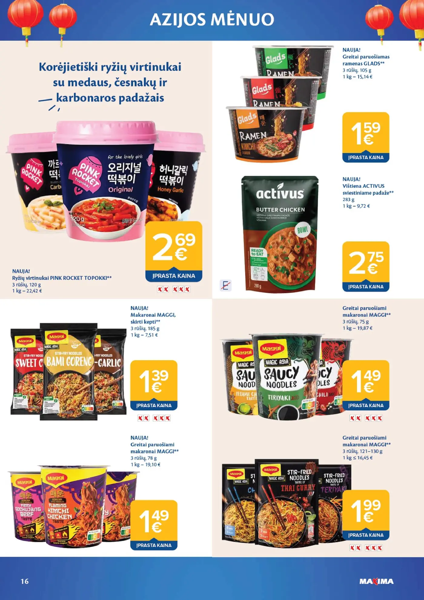 Naujas Maxima nuolaidų leidinys - AZIJOS MĖNUO – 16 puslapis: Greitai paruošiamas ramenas GLADS, 105 g, Makaronai MAGGI, skirti kepti, 185 g, Greitai paruošiami makaronai MAGGI, 75 g