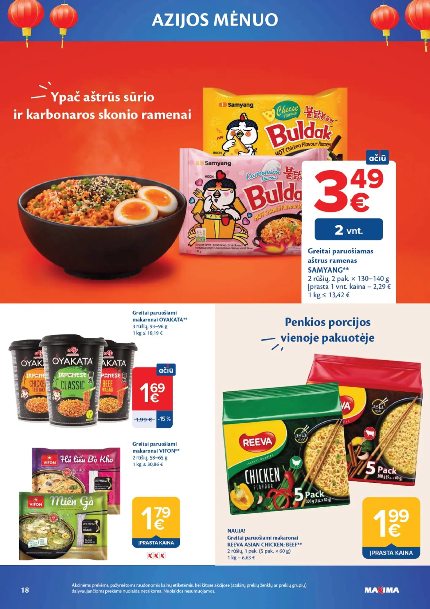 Naujas Maxima nuolaidų leidinys - AZIJOS MĖNUO – 18 puslapis: Greitai paruošiami makaronai OYAKATA, 96 g, Greitai paruošiami makaronai VIFON, 65 g, Greitai paruošiami makaronai REEVA ASIAN CHICKEN; BEEF, 60 g