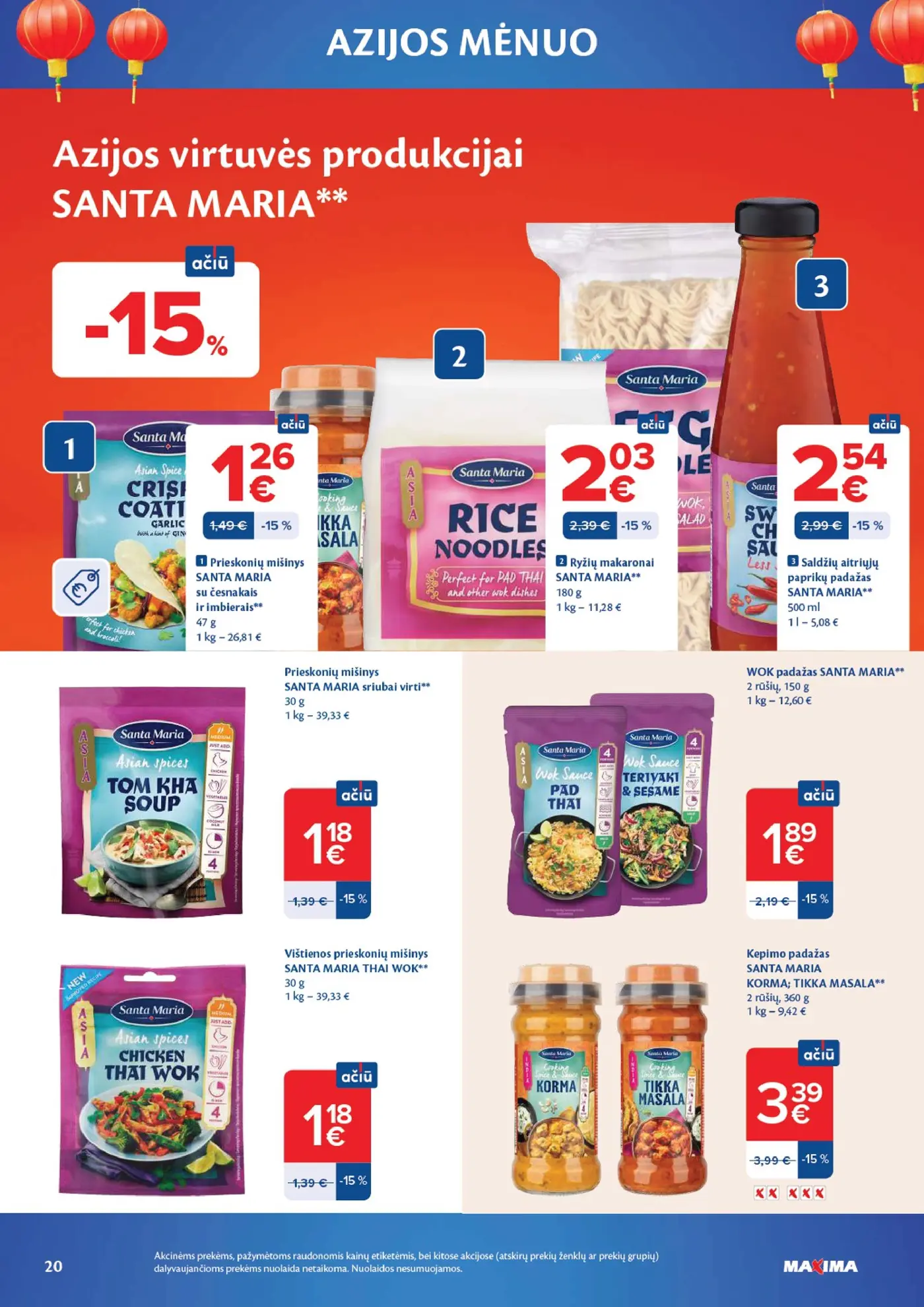 Naujas Maxima nuolaidų leidinys - AZIJOS MĖNUO – 20 puslapis: Azijos virtuvės produkcijai SANTA MARIA, WOK padažas SANTA MARIA, 150 g, Kepimo padažas SANTA MARIA KORMA; TIKKA MASALA, 360 g