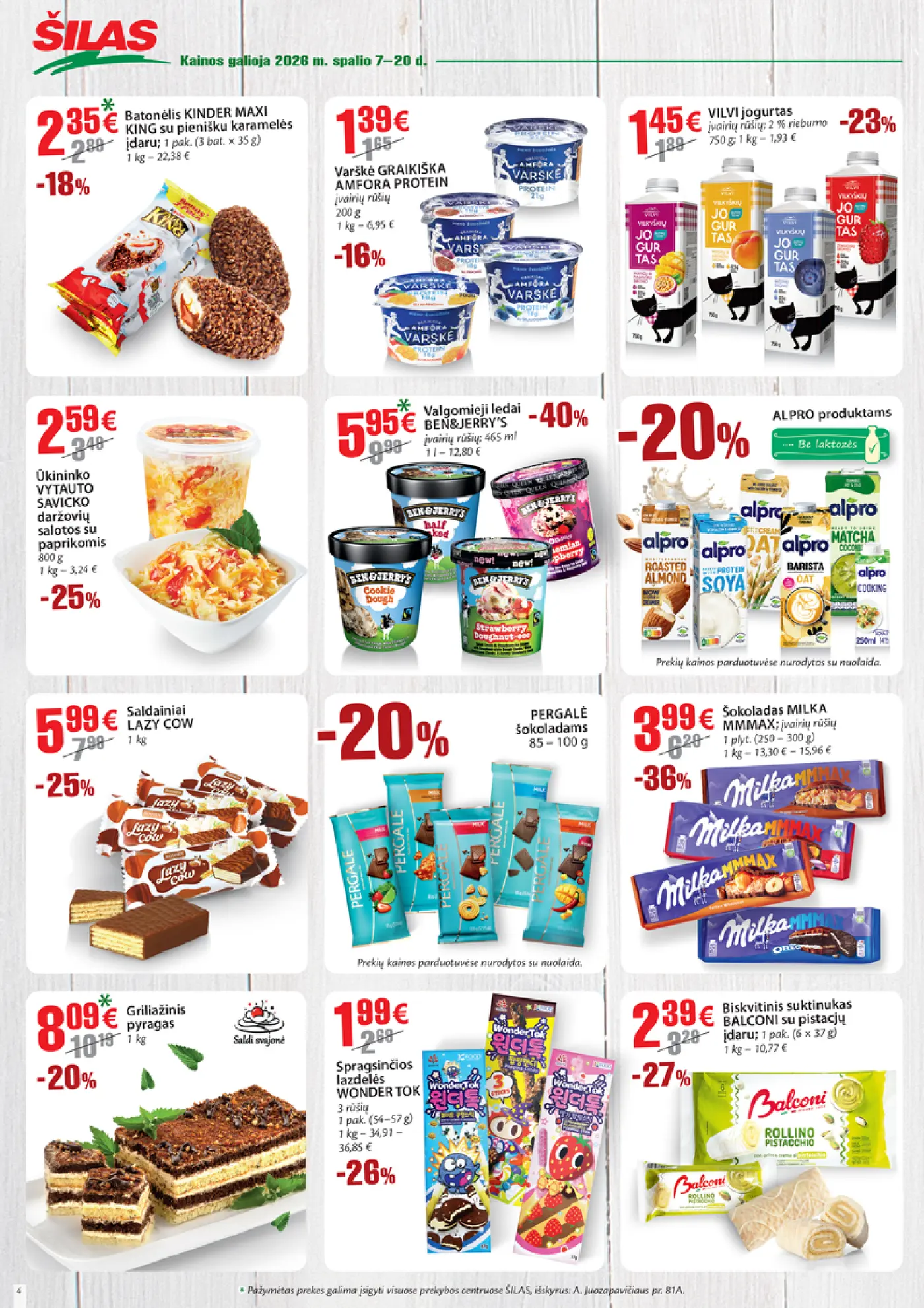 Šilas leidinys Nr. 20 – 4 puslapis: Batonėlis KINDER MAXI KING su pienišku karamelės įdaru, 35 g, Varškė GRAIKIŠKA AMFORA PROTEIN, 200 g, Jogurtas VILVI, 750 g
