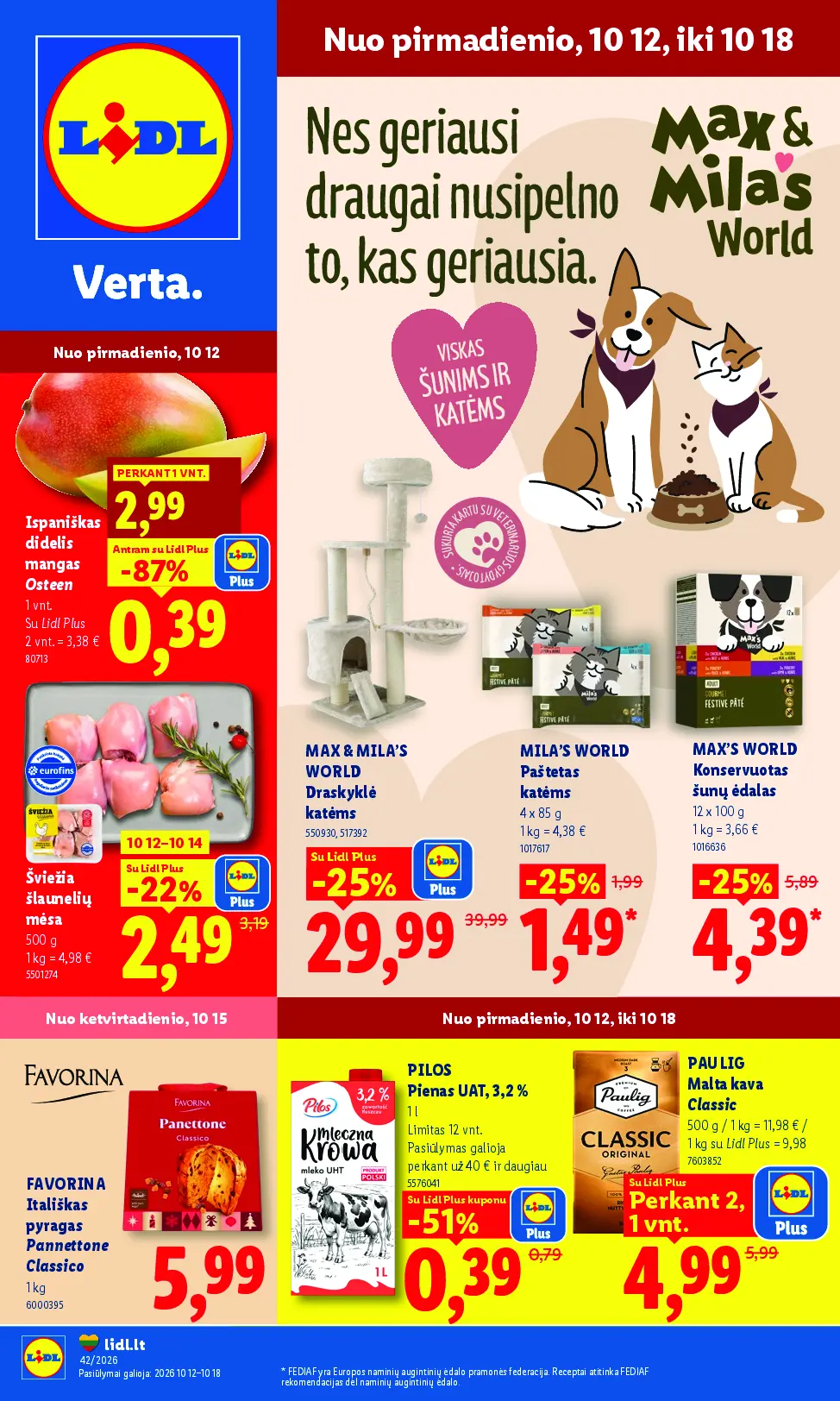 Naujas Lidl nuolaidų leidinys - MAISTO PREKIŲ PASIŪLYMAI Nr.42 – 1 puslapis: Ispaniškas didelis mangas Osteen, 1 vnt, MAX & MILA'S WORLD Draskyklė katėms, FAVORINA Itališkas pyragas Pannettone Classico, 1 kg