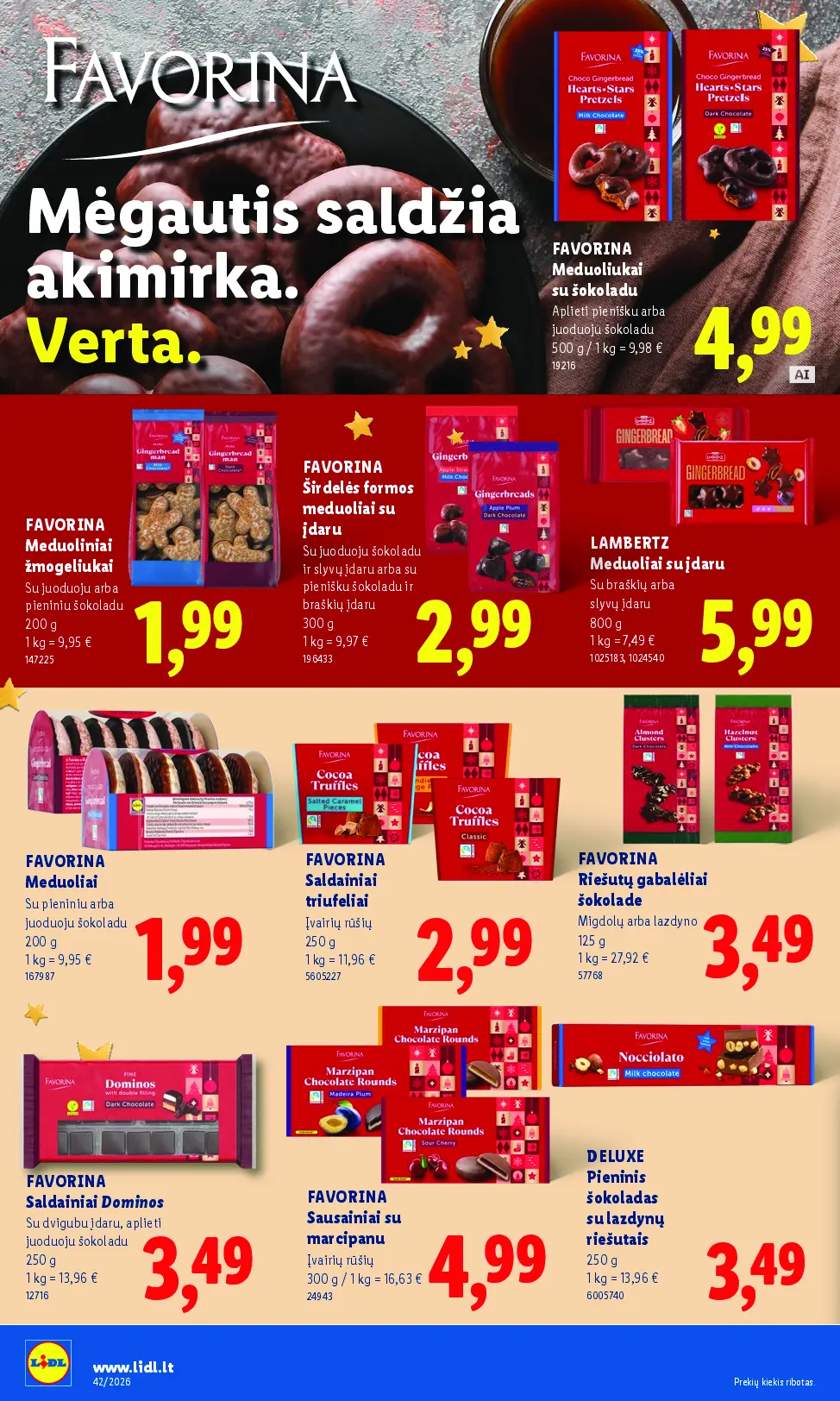 Naujas Lidl nuolaidų leidinys - MAISTO PREKIŲ PASIŪLYMAI Nr.42 – 30 puslapis: FAVORINA Meduoliukai su šokoladu, 500 g, FAVORINA Meduoliniai žmogeliukai, 200 g, FAVORINA Širdelės formos meduoliai su įdaru, 300 g