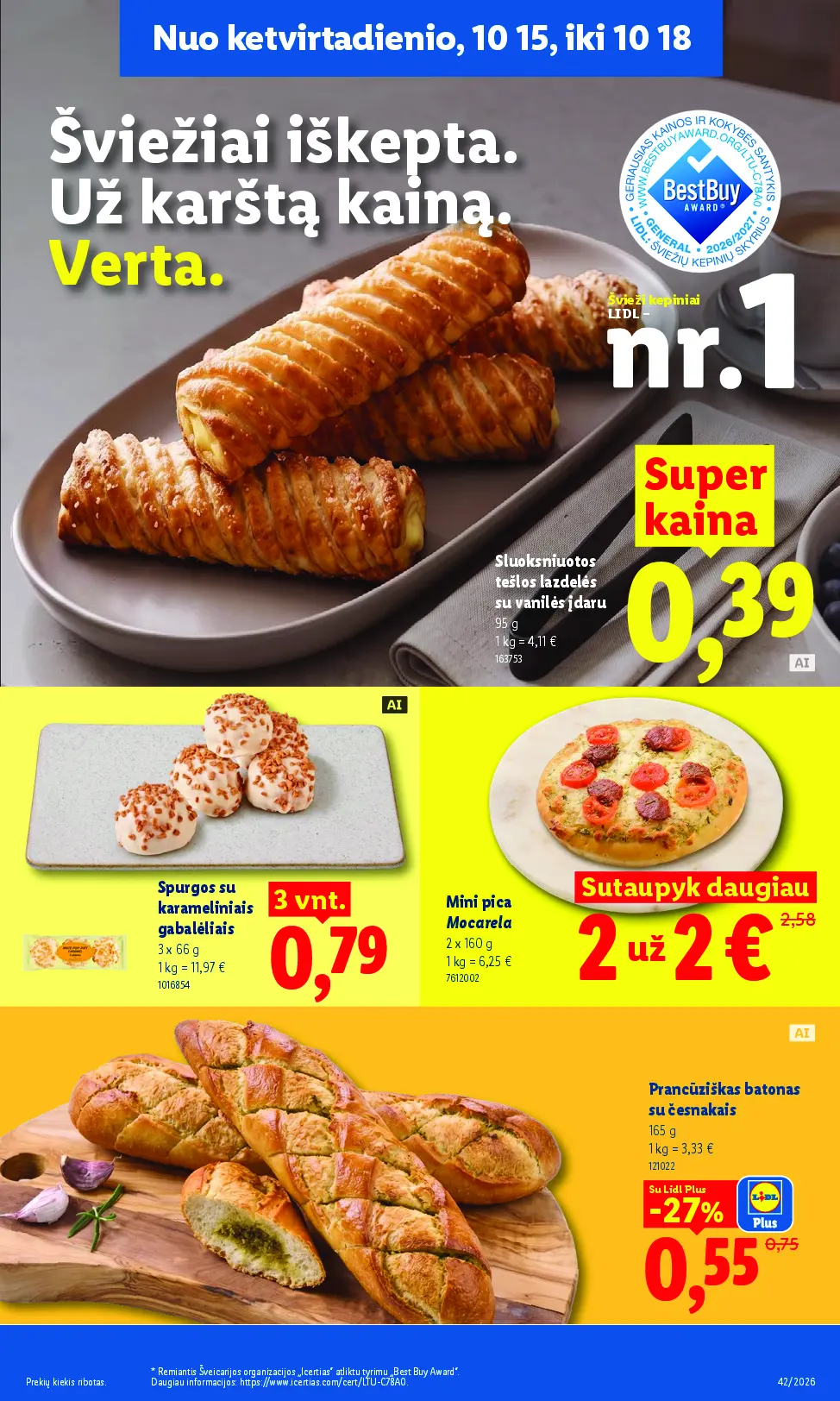 Naujas Lidl nuolaidų leidinys - MAISTO PREKIŲ PASIŪLYMAI Nr.42 – 39 puslapis: Spurgos su karameliniais gabalėliais, 3 x 66 g, Mini pica Mocarela, 2 x 160 g, Prancūziškas batonas su česnakais, 165 g
